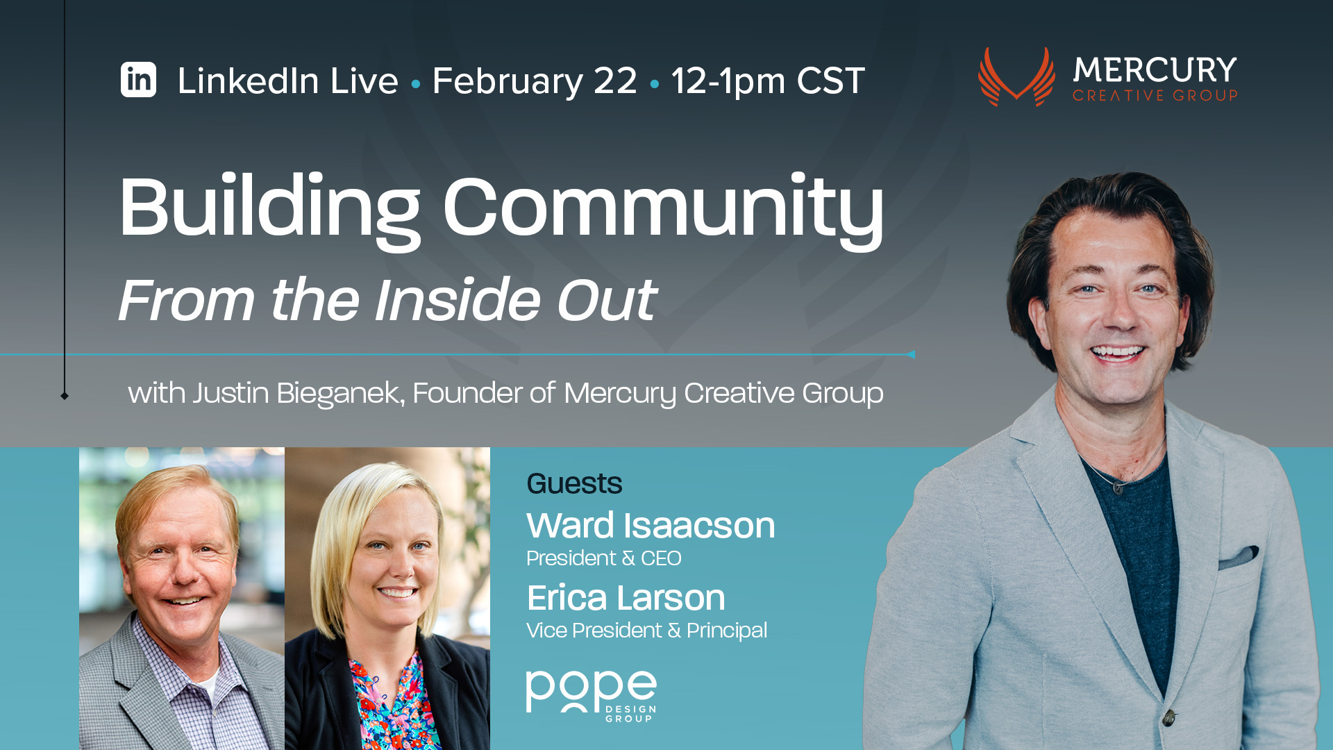 Title slide for Building Community LinkedIn Live Series featuring guests from Pope Design Group