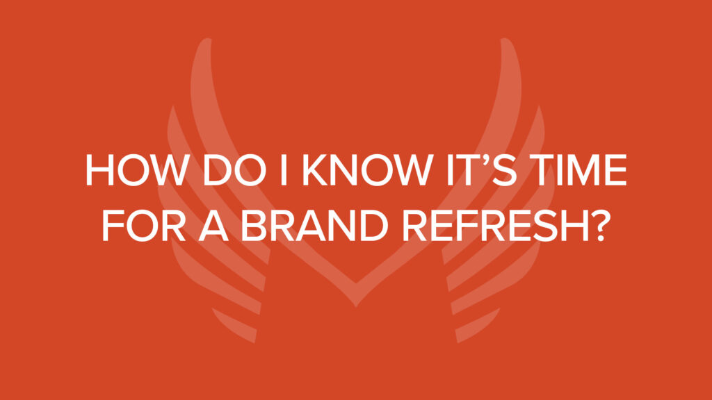 FAQs - Brand Refresh