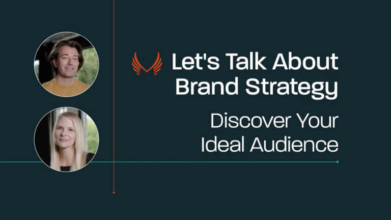 Let's Talk About Brand Strategy - Discover Your Ideal Audience